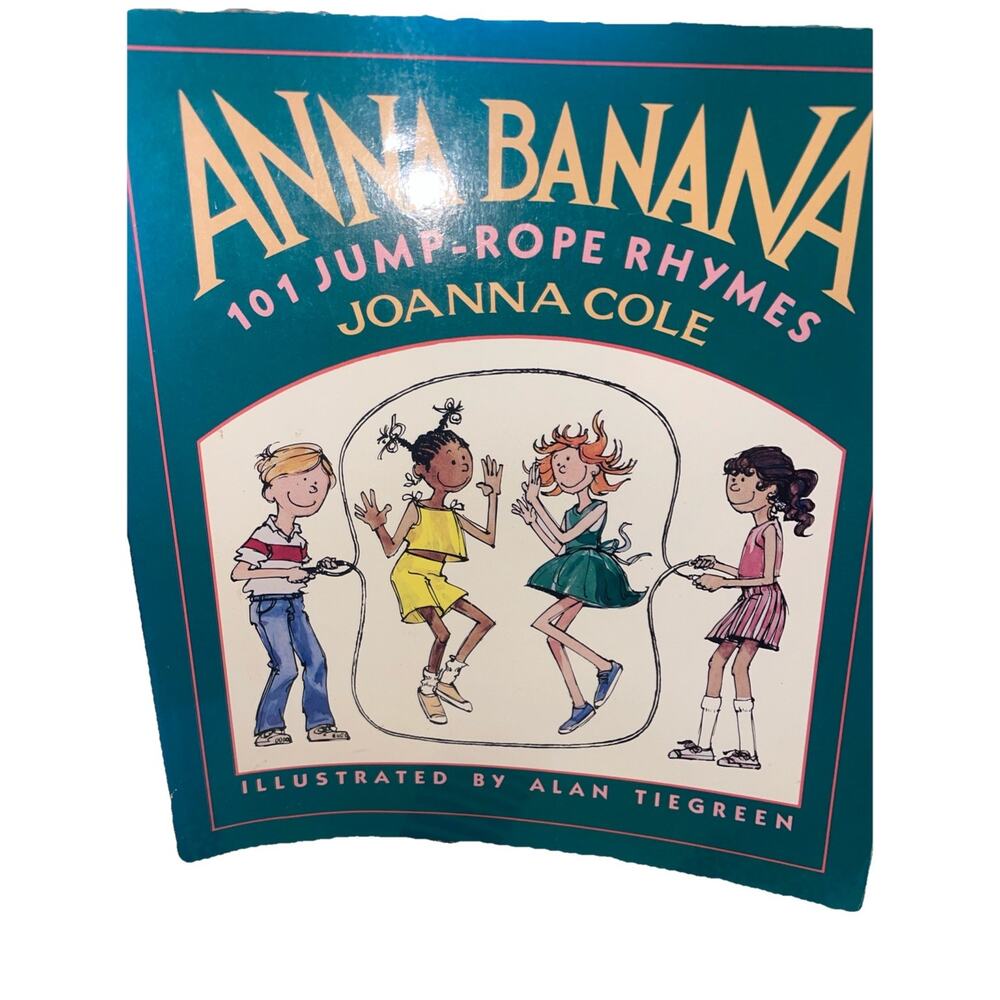 Anna Banana : 101 Jump Rope Rhymes by Joanna Cole (1989, Trade Paperback)